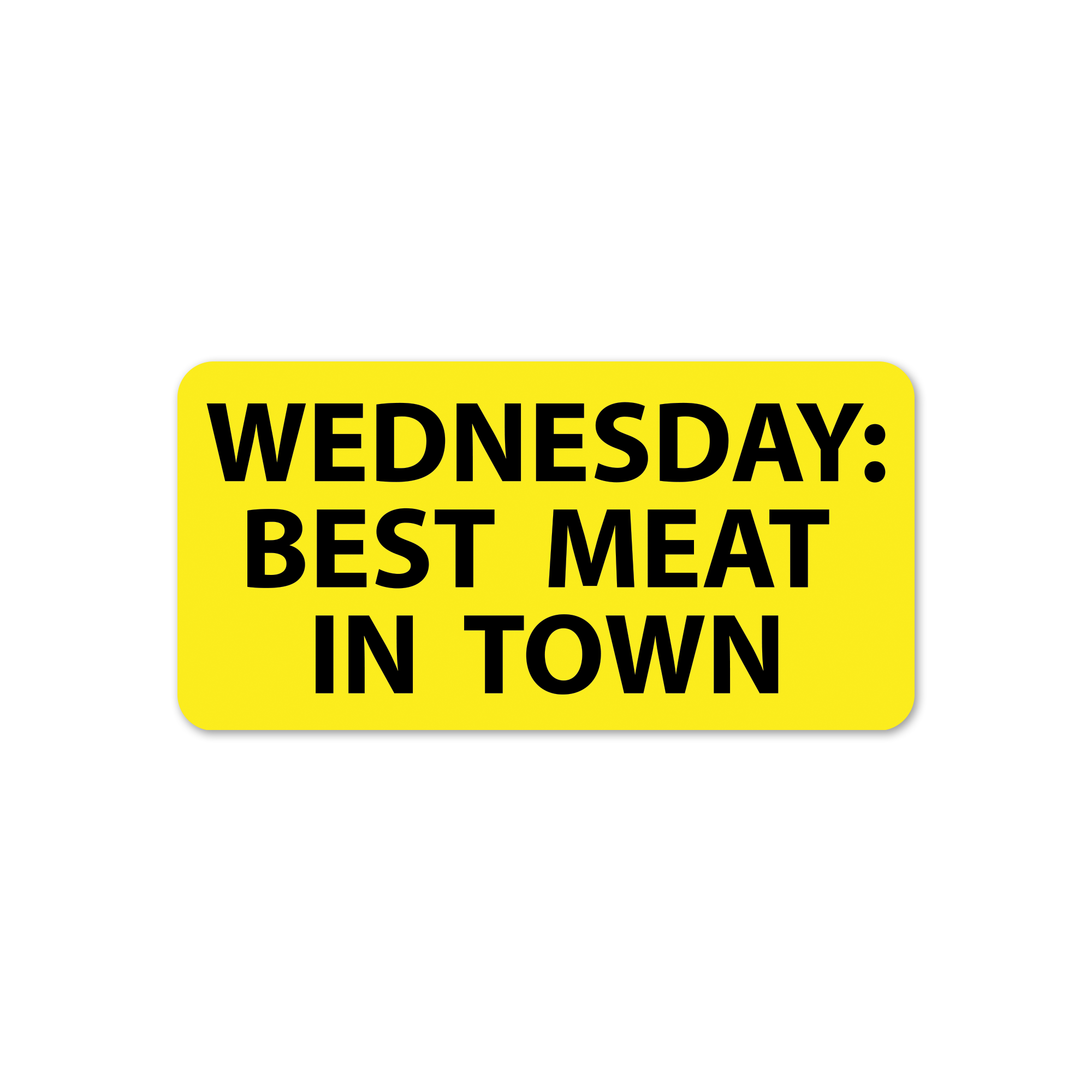 Best Meat in Town Sticker